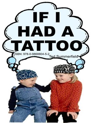 cover image of If I Had a Tattoo